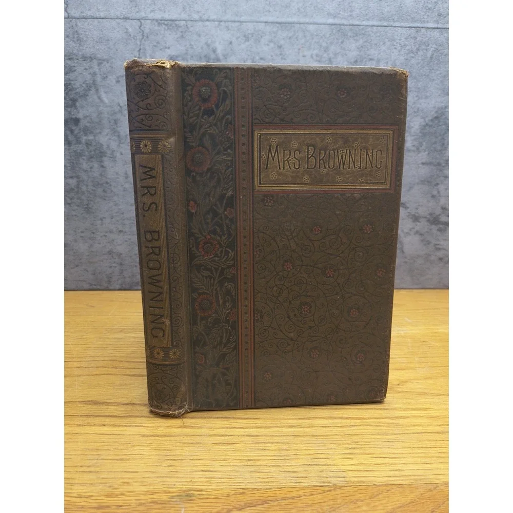 The Poetical Works Of Mrs. Elizabeth Barrett Browning Hardcover Book 1880s